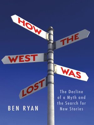 cover image of How the West Was Lost